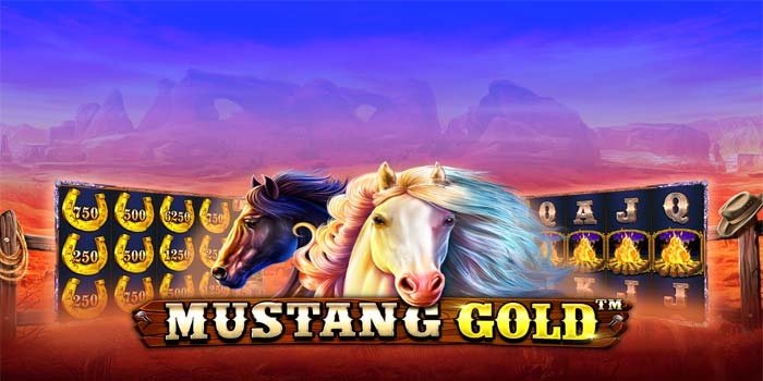 Cara Cerdas Raih Hasil Maksimal di Slot Mustang Gold
