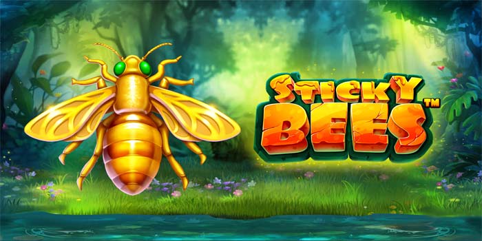 Tips Pintar Memanfaatkan Fitur Bonus di Slot Sticky Bees